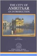 The City of Amritsar - An Introduction