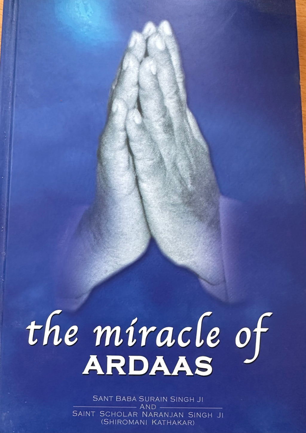 The Miracle of Ardaas