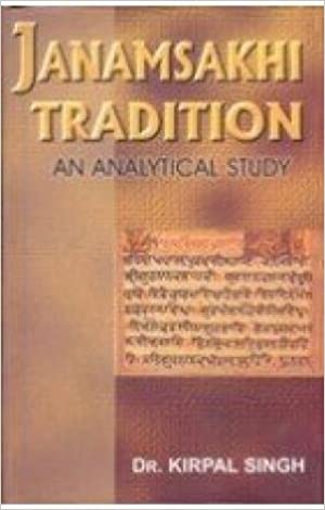 Janamsakhi Tradition - an Analytical Study