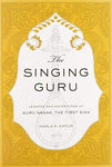 The Singing Guru - Legends and adventures of Guru Nanak