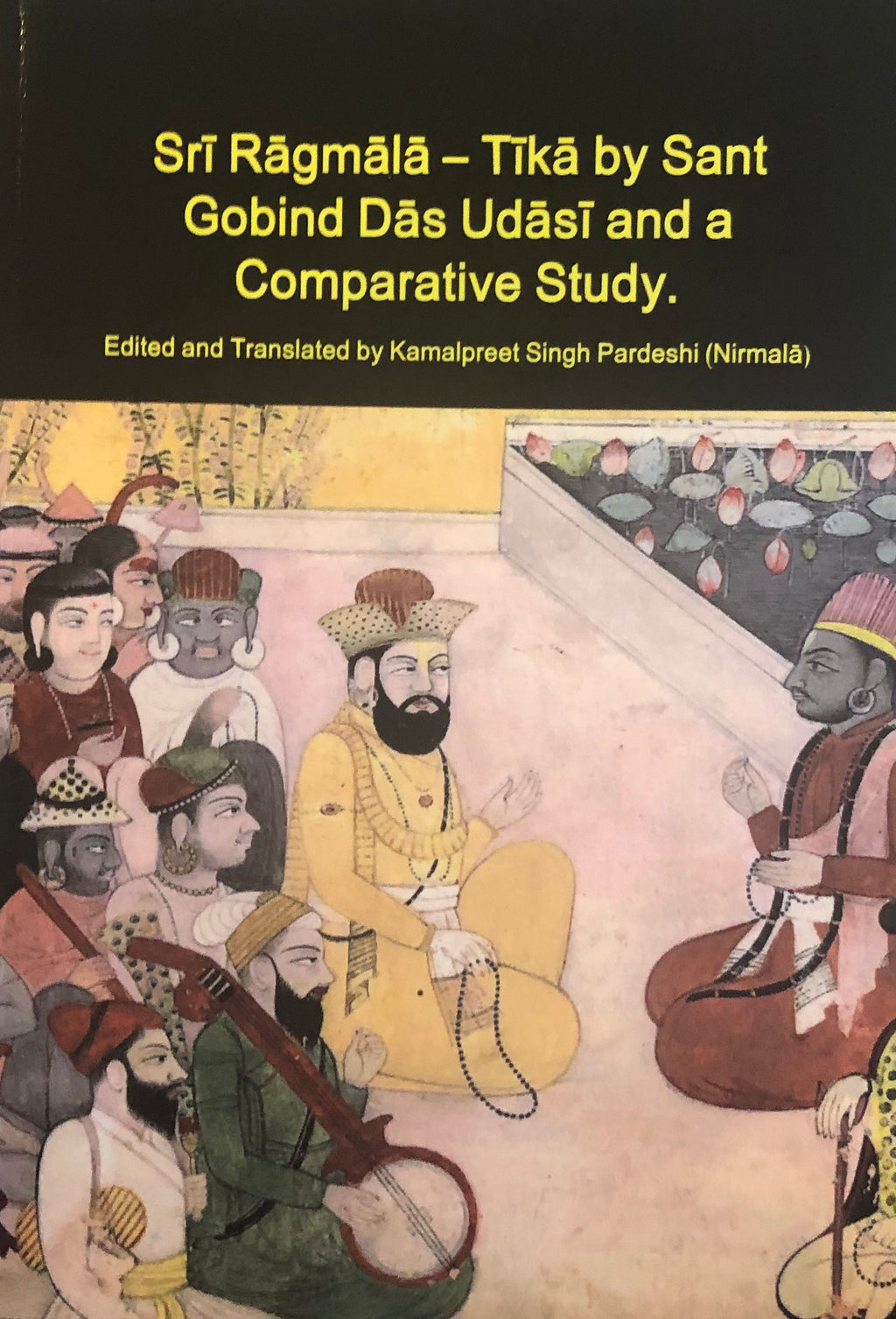 Sri Ragmala - Tika by Sant Gobind Das Udasi
