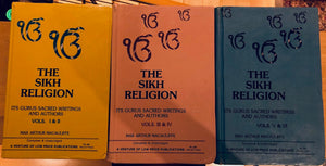 The Sikh Religion - Its Gurus Sacred Writings and Authors