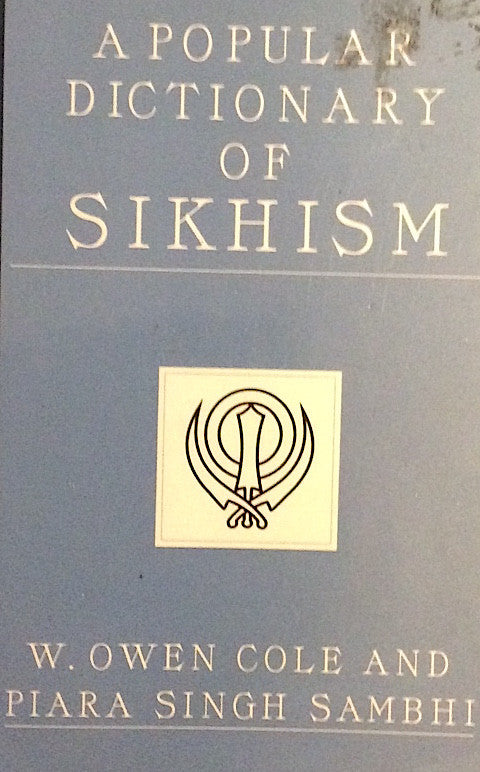 A Popular Dictionary of Sikhism