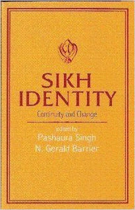 Sikh Identity - Continuity and Change