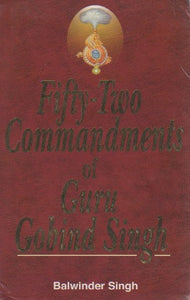 Fifty-two Commandments of Guru Gobind Singh