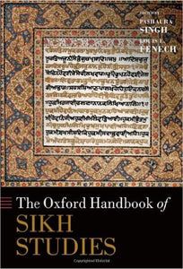 The Oxford Handbook of Sikh Studies